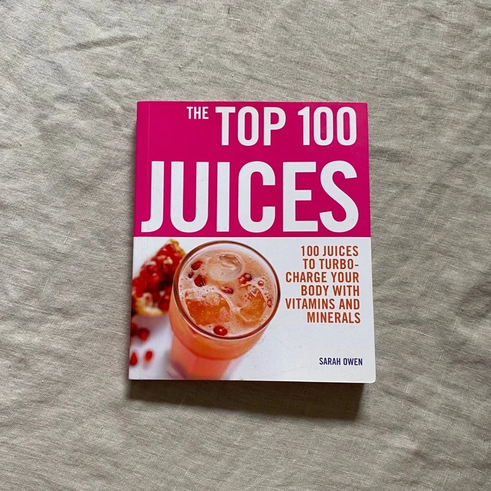 The Top 100 Juices‎ Sarah Owen Paperback Healthy Drink Recipe Book Diet Cookbook
